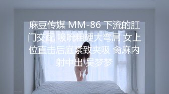 星空传媒XKVP032淫妻送给绿帽男的生日礼物