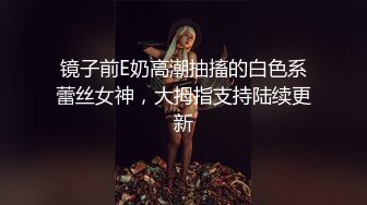 跳蛋玩骚逼系列二-露脸口交！！