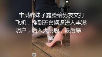 拥有G的大奶女神约男模上酒店独自享受