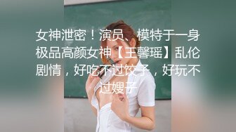 小哥太走运了，连续搞了半小时女神级别的外围美少女大眼睛齐刘海