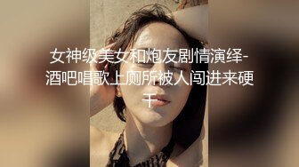 ❤️√ 淫荡熟女【液液液不归】扣穴流淫水~无套啪啪~口爆射嘴里 身材确实好看 就是逼毛浓厚重口