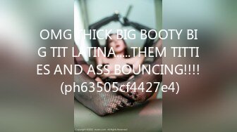 OMG THICK BIG BOOTY BIG TIT LATINA.....THEM TITTIES AND ASS BOUNCING!!!! (ph63505cf4427e4)