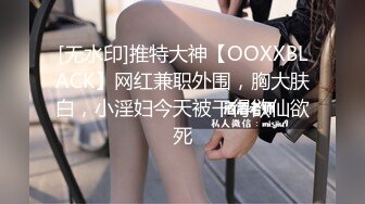 3000元酒店约啪穿着贵气时尚的大美女