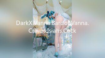 DarkX.Vanna.Bardot.Vanna.Craves.Isiahs.Cock