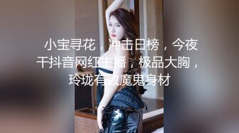 小李探花酒店重金约炮 暑假出来兼职的大三学妹身材好奶子大