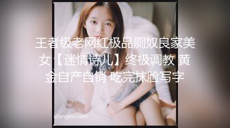 ✿可爱萌妹✿00后的小可爱已长大妹妹身上全身青春的气息小骚货被大屌疯狂抽插嗲声嗲气的淫叫做爱很生猛小反差婊一个